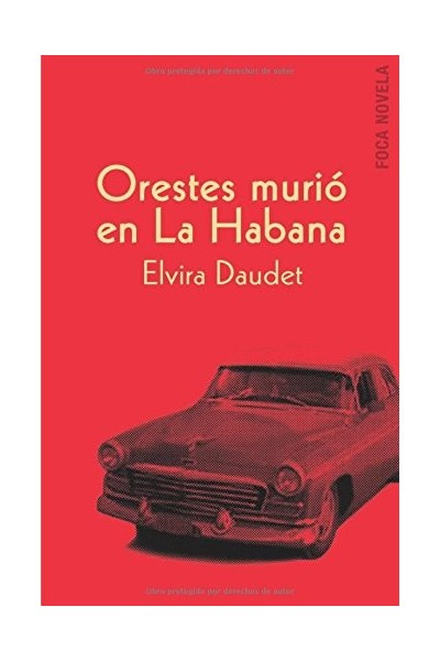 Orestes murió en La Habana